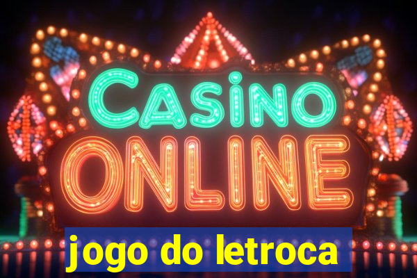 jogo do letroca